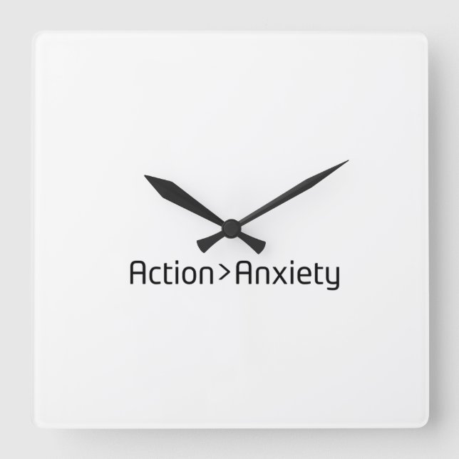 Horloge Carrée Action Over Anxiety Minimalist Square Clock (Recto)
