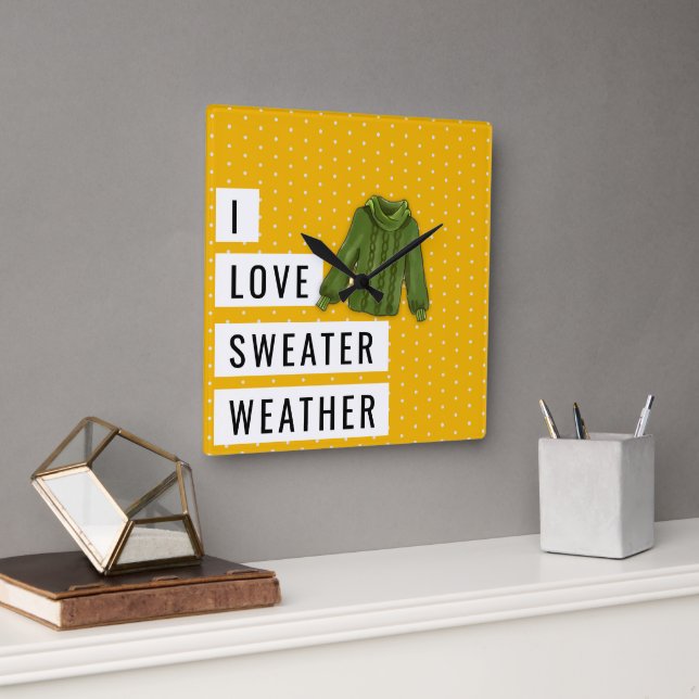 Horloge Carrée Amusants J'AIME SWEATER MÉTÉO Typographie Pois (Bureau)