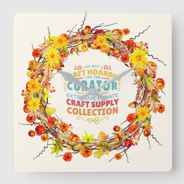 Horloge Carrée Artistes rustiques Crafting Floral Wreath Humour a (Recto)