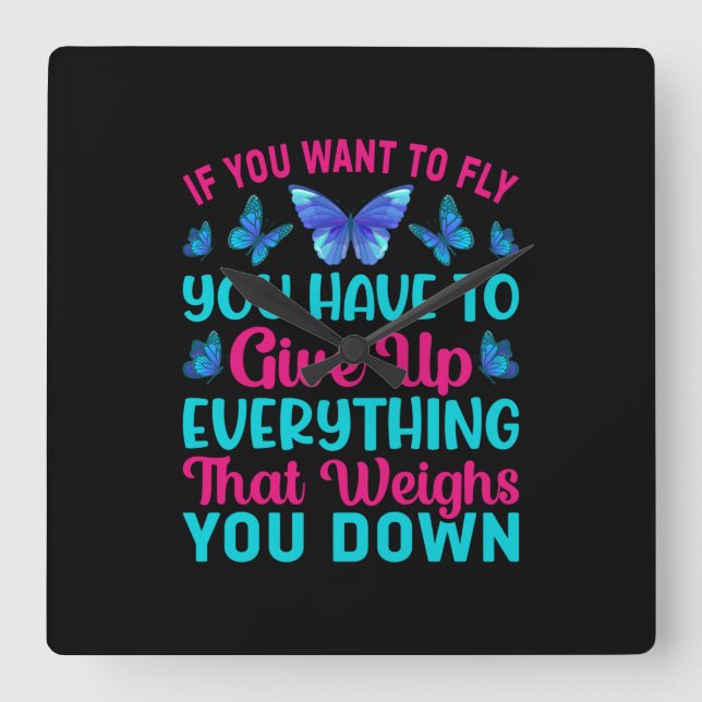 Horloge Carrée Babfly | If You Want To Fly (Recto)