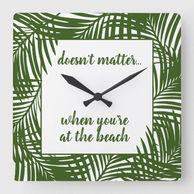 Horloge Carrée Beach Time Moderne Green Palm Leaf Motif (Recto)