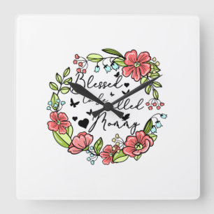 Horloge Carrée Béni D'Être Appelé Maman Tournesol Maman Mères