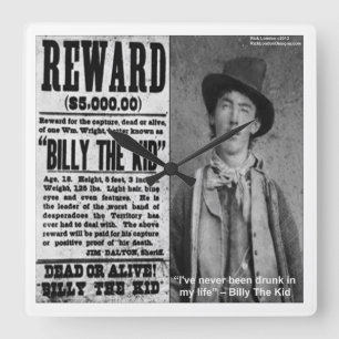 Horloge Carrée Billy the Kid Wanted Poster Wall Clock