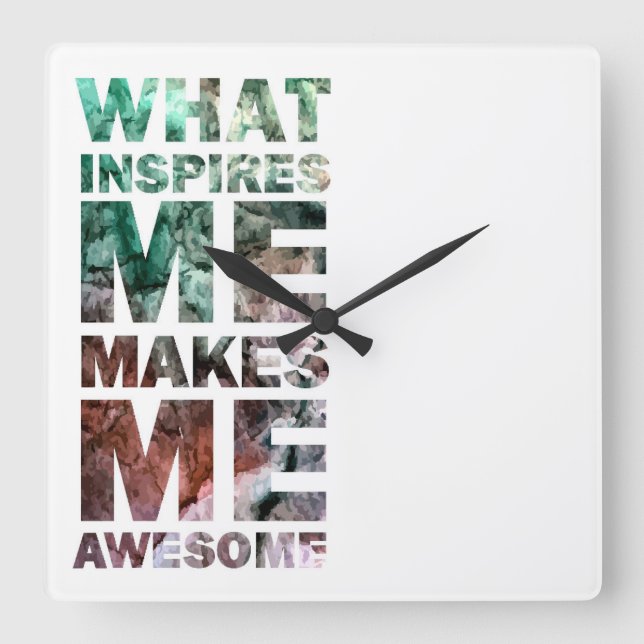 Horloge Carrée Ce qui m'inspire me fait 2 impressionnants (Recto)