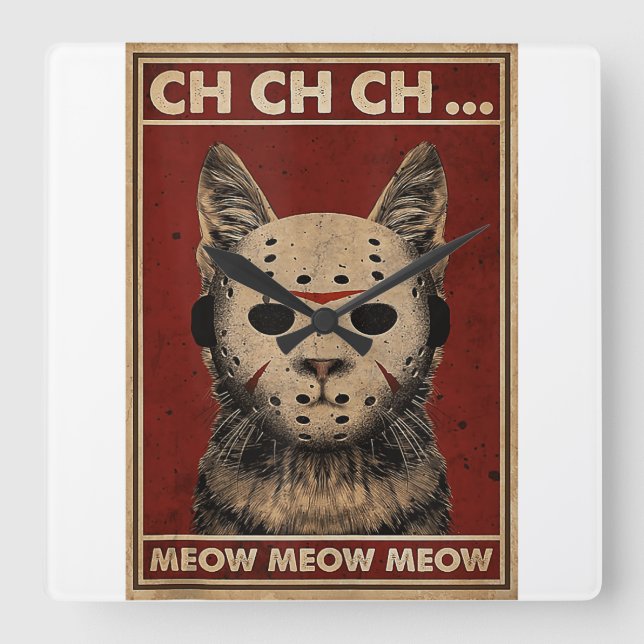 Horloge Carrée Ch Ch Ch Ch Meow Meow Effrayant Halloween Chat Hor (Recto)