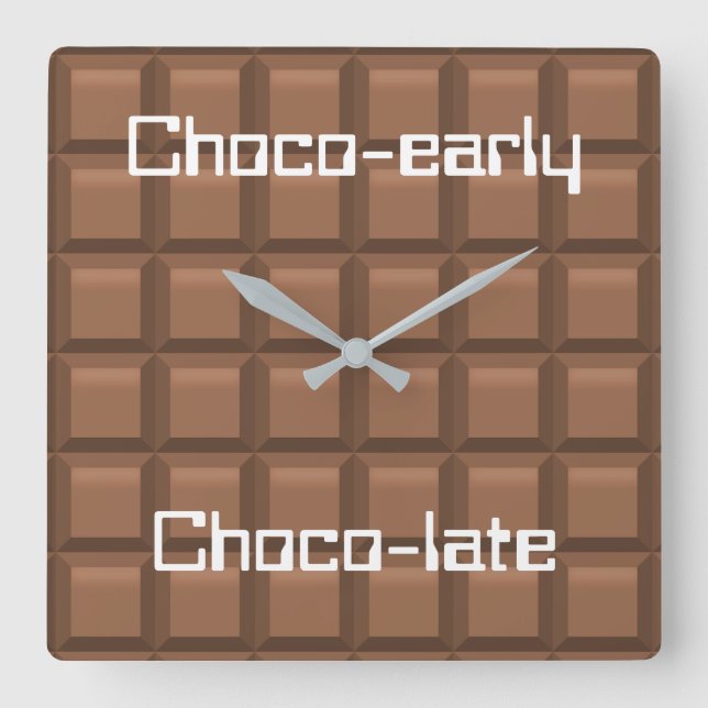 Horloge Carrée Chocolate early & Late (Recto)