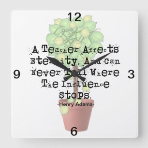 Horloge Carrée Citation de Henry Adams d'horloge de professeur
