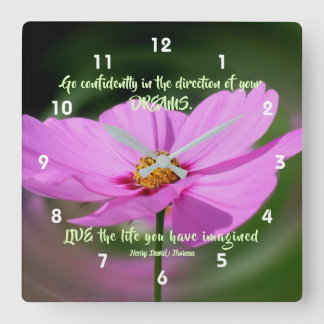 Horloge Carrée Citation Dreams Cosmos Flower Inspirational