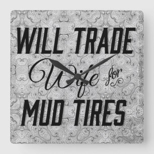 Horloge Carrée Commercera l'épouse pour des pneus de boue sur