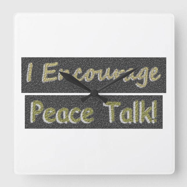 Horloge Carrée Conception D'Oeuvres Sur "Peace Talk". Acheter (Recto)