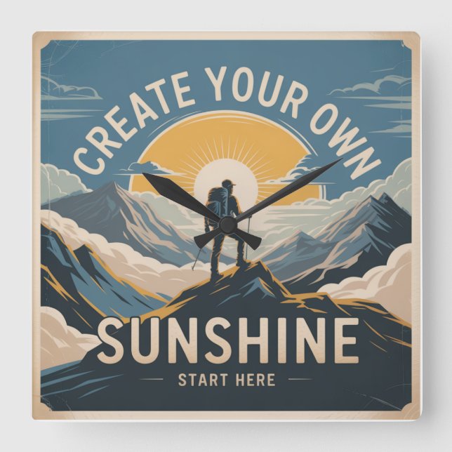 Horloge Carrée Create Your Own Sunshine (Recto)