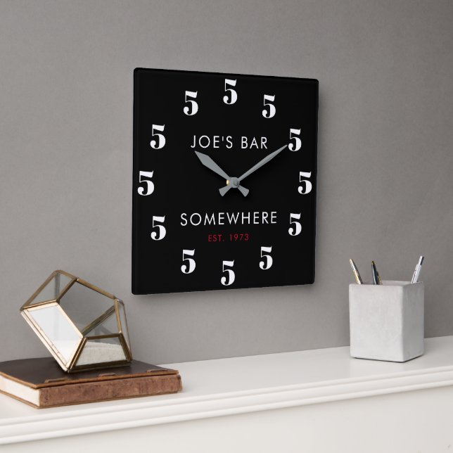 Horloge Carrée Custom 5 O'clock Bar Happy Hour Black (Bureau)