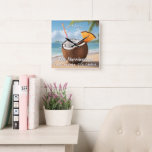 Horloge Carrée Custom Name & Location Coco Loco<br><div class="desc">Change the text fields as you wish. Using the editing tool,  you can also change the fonts and their sizes and colors as you wish. See my store for more custom tropical items.</div>