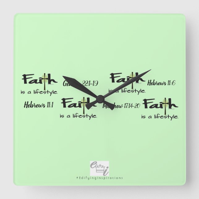 Horloge Carrée Decorable Inspiration: "Faith is a Lifestyle" Big (Recto)