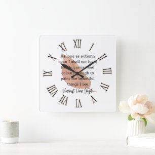 Horloge Carrée Décoration de maison avec citation de Van Gogh sur