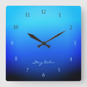 Horloge Carrée Dégradé d'océan Stay Calm