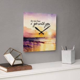 Horloge Carrée Deutéronome 31:6 Ne crains pas Je vais avec vous B