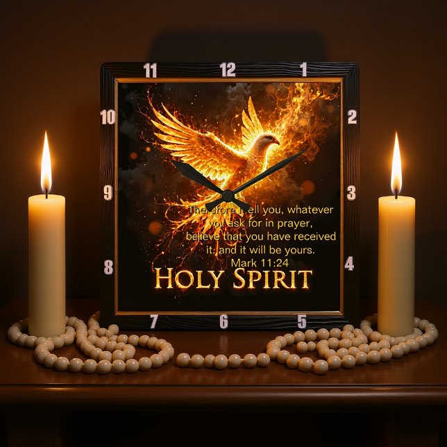 Horloge Carrée Divine Flame Holy Spirit Message Mark 11:24 Verse (Créateur téléchargé)