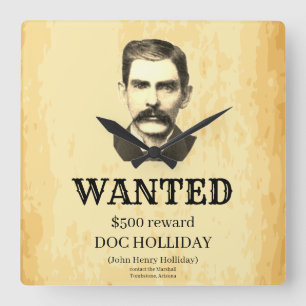 Horloge Carrée Doc Holliday 💰 Vintage Outlaw Poster Recherché