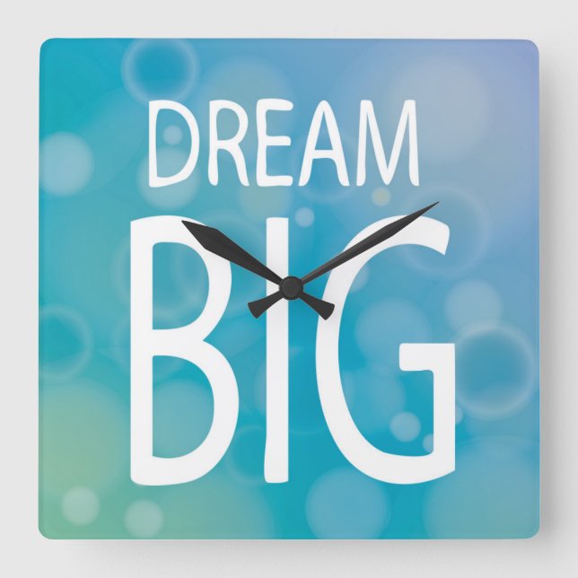 Horloge Carrée Dream Big (Recto)