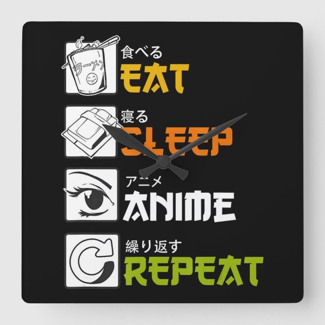 Horloge Carrée Eat Sleep Anime Repeat Venin Idea Cosplayer (Recto)