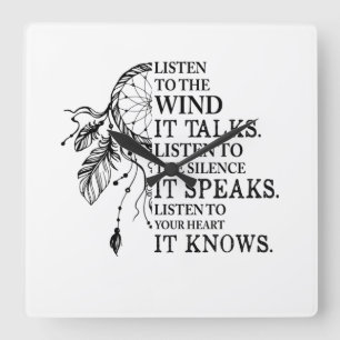 Horloge Carrée Écoutez Votre Coeur Il Connaît Les Amérindiens