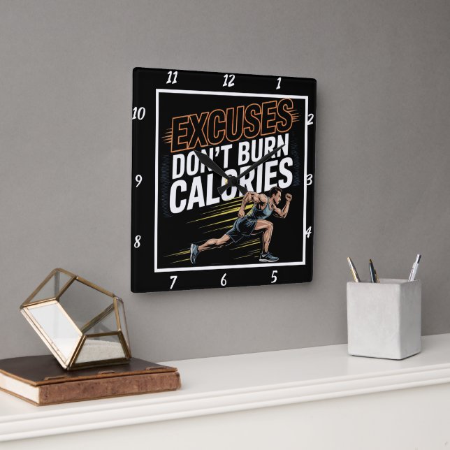 Horloge Carrée Excuses Ne pas brûler Calories Runner (Bureau)
