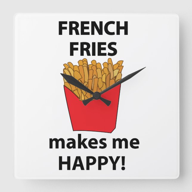Horloge Carrée Frites Me Rends Heureux Frites  (Recto)