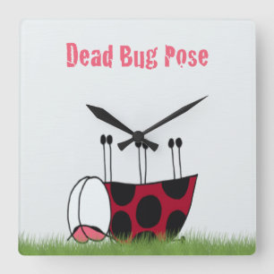 Horloge Carrée Funny Ladybug Dead Bug Yoga Pose