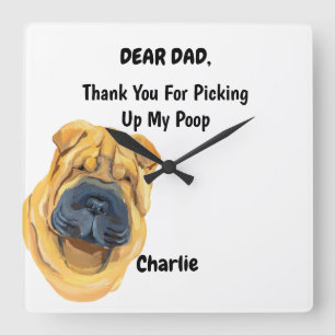 Horloge Carrée Funny Shar pei Dog