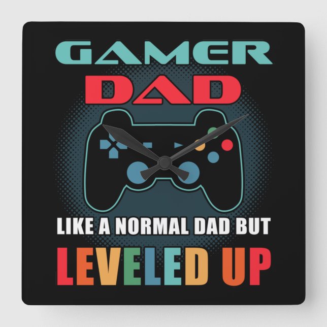 Horloge Carrée Gamer Dad Gift Normal Dad Leveled Up Fathers Day (Recto)