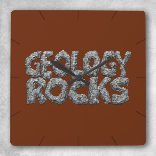 Horloge Carrée Géologie Rocks - Earth Science Pun (Créateur téléchargé)