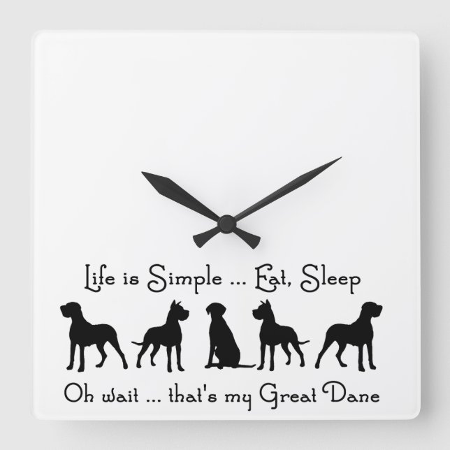 Horloge Carrée Great Dane Humor Eat Sleep Dog Pet Animal (Recto)