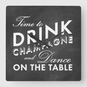 Horloge Carrée Heure de boire l'horloge murale de Champagne sur