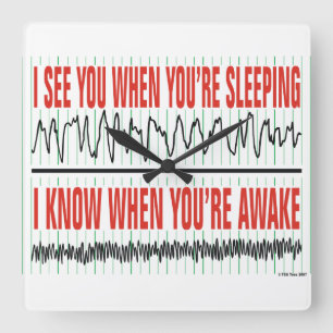 Horloge Carrée I See You When You're Sleeping Clock