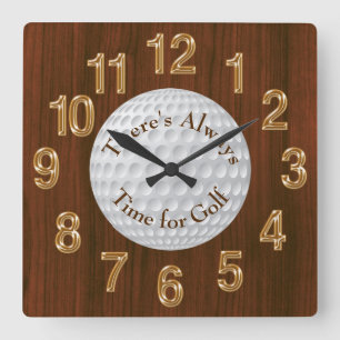 Horloge Carrée Il y a toujours l'heure pour l'HORLOGE de golf ou