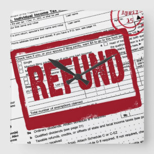 Horloge Carrée Income Tax Refund Stamp