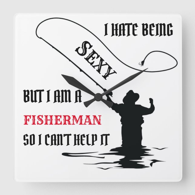 HORLOGE CARRÉE JE DÉTESTE ÊTRE SEXY (Recto)