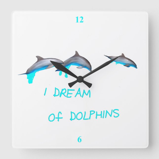 Horloge Carrée Je rêve de dauphins. (Recto)