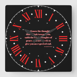Horloge Carrée Jérémie 29:11 KJV Bible Verse Red Roman Numeral