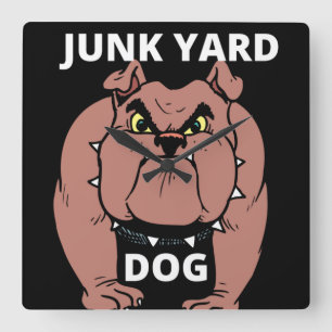 Horloge Carrée Junk Yard Dog