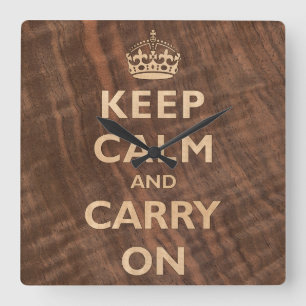Horloge Carrée Keep Calm and Carry On Wood Veneer