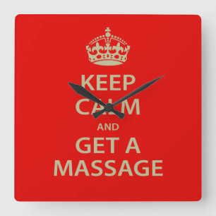 Horloge Carrée Keep Calm and Get a massage