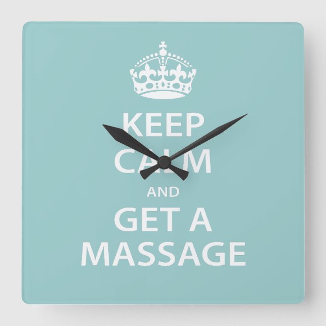 Horloge Carrée Keep Calm and Get a massage (Recto)