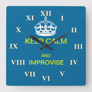 Horloge Carrée Keep calm and improvise