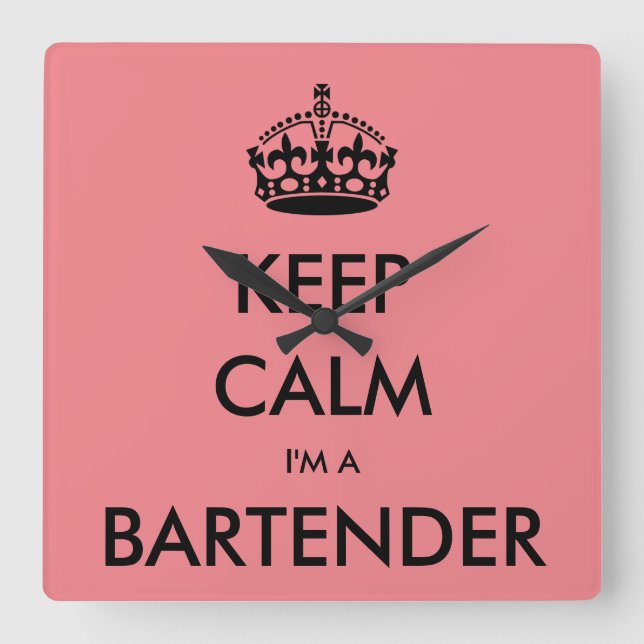 HORLOGE CARRÉE KEEP CALM I'M A BARTENDER (Recto)
