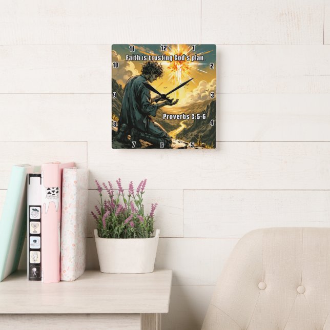 Horloge Carrée La foi fait confiance au plan de Dieu. Proverbes 3 (Salle de lecture)