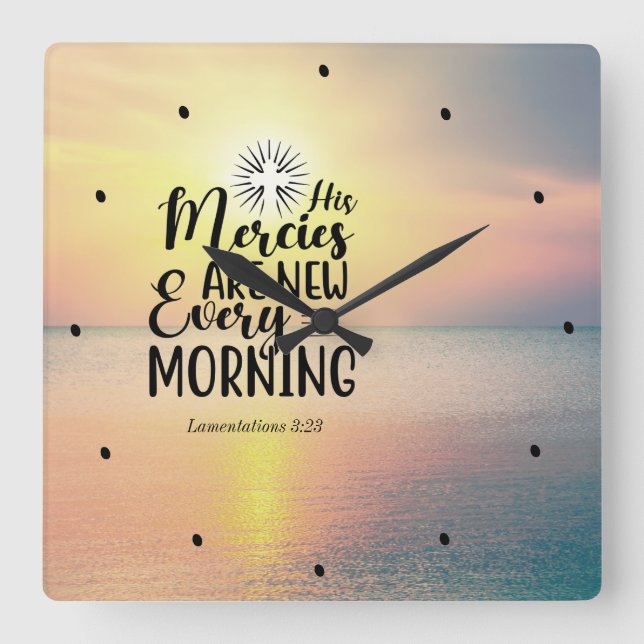 Horloge Carrée Lamentations 3:23 His Mercies New Every Morning (Recto)