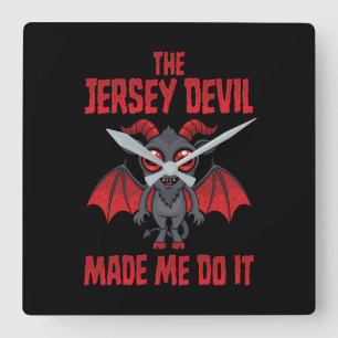 Horloge Carrée Le Diable du New Jersey m'a fait faire ça