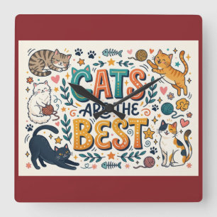 Horloge Carrée Les chats sont les meilleurs
